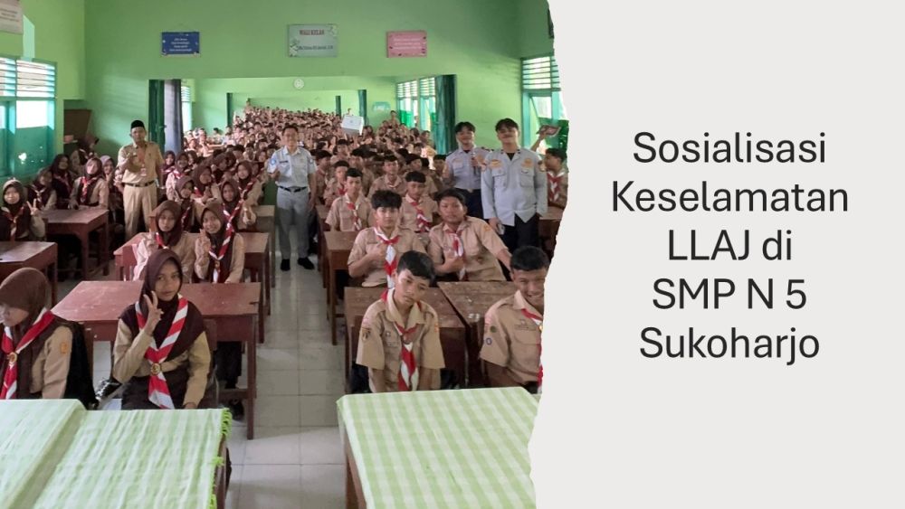 SOSIALISASI KESELAMATAN LLAJ DI SMP N 5 SUKOHARJO